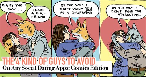 A marketplace report on the dating app scene found that the top 20 dating apps saw active daily users grow by 1.5 million last year. 4 Comics That Best Describe Guys You Met (Or Will Meet) On ...