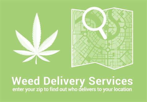 Check spelling or type a new query. Weed Delivery Service Near Me: Enter your Zip to see who ...
