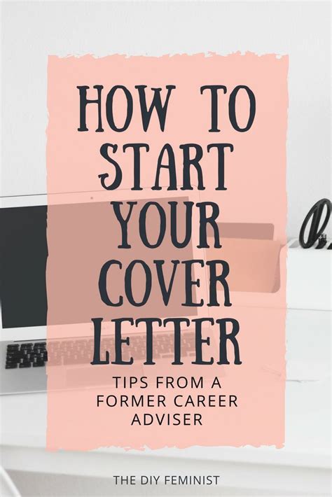 Below is a career change cover letter template that can help you determine what type of information you should present in your own letter. How to Start your Cover Letter | Career Advice for the ...