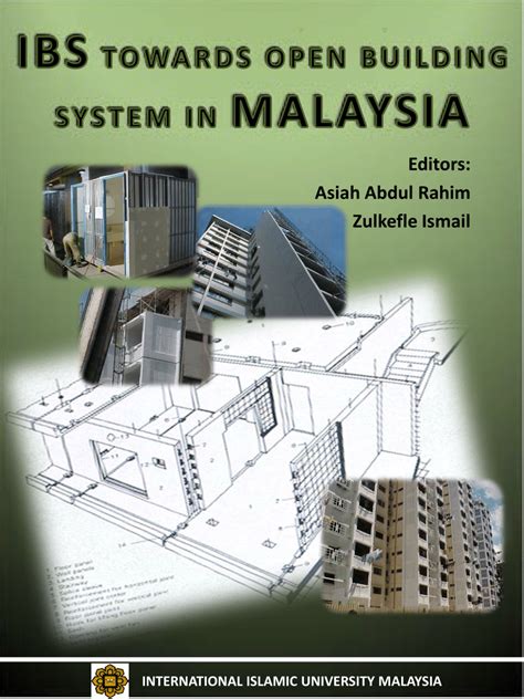 Industrialised building system (ibs) as an alternative construction methods compare to conventional building system which is a more labour intensive. (PDF) IBS Towards Open Buildings System in Malaysia; The ...