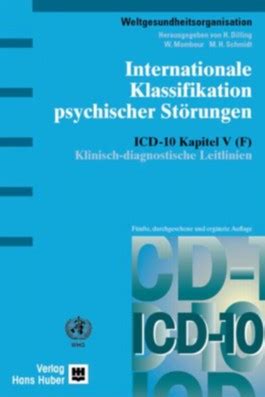 Klassifikationen für psychische störungen learn with flashcards, games and more — for free. Internationale Klassifikation psychischer Störungen. ICD ...