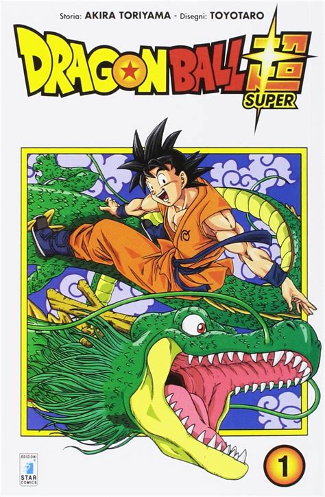 Includes all chapters that have been adapted to the dragon. Manga - DRAGON BALL SUPER - 1 - Star Comics