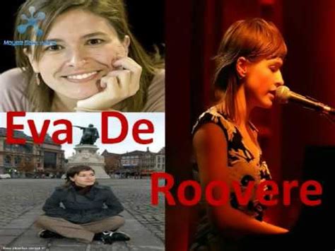 View all eva de roovere pictures. Eva De Roovere - Fantastig Toch - YouTube