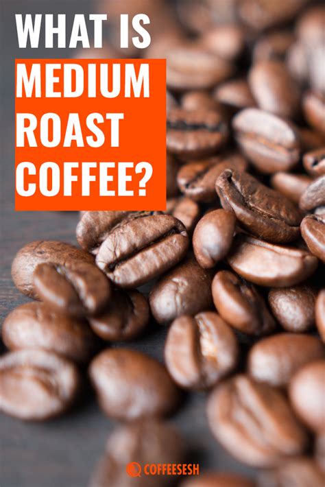 Coffee made in this range simply tastes better. Coffee Basics: What is Medium Roast Coffee? | Medium roast ...