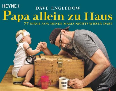 Definieren sie alle interessanten themen aus diesem film (der block unten). Papa allein zu Haus von Dave Engledow - Buch | Thalia