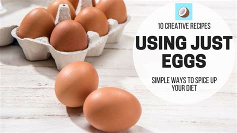 Here are easy recipes that use eggs and pantry staples for simple and speedy meals. 10 Creative Recipes Using Eggs - YouTube