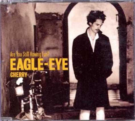 Visit the sheikh zayed road and the dubai marina or rise above the clouds in this free windows theme. Eagle-Eye Cherry - Are You Still Having Fun? - UK Promo CD ...