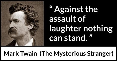Check spelling or type a new query. "Against the assault of laughter nothing can stand." - Kwize