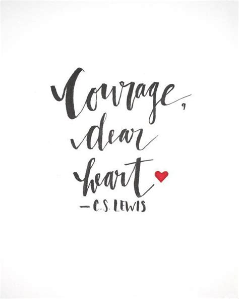 Browse & discover thousands of book titles, for less. Image result for courage dear heart tattoo (With images) | Courage dear heart, Watercolor quote ...
