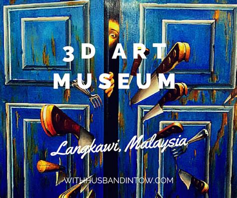 @repost from ainul_hasnida mana2 je ada dia. 3D Art Museum in Langkawi - Malaysia Travel Blog