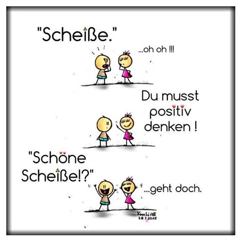 Die geschehnisse im auerhaus werden aus der sicht des jungen höppner erzählt, der für sich noch keinen plan von der welt und von seinem leben hat. Think positive: Schöne Scheiße! (mit Bildern) | Witzige ...