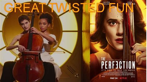 As the catalog for netflix original movies continues to grow at a rapid pace, thankfully the quality is getting better as well. The Perfection Netflix Movie Review PLOT EXPLAINED ...