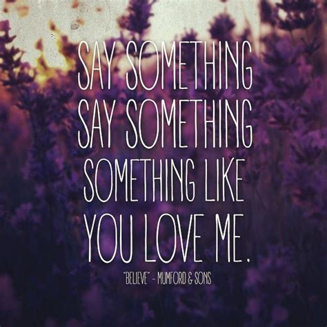 Now you have to repost: 17 Best images about Lyrics on Pinterest | Mumford sons, Gabrielle aplin and Bastille lyrics