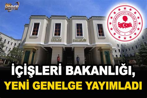 İçişleri bakanlığı, yeni covid kısıtlamaları konusunda bir genelge yayımladı. İçişleri Bakanlığı, yeni genelge yayımladı