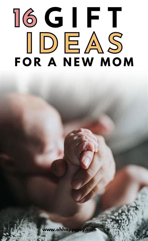 These are what new moms really want. Gift Ideas for a New Mom After Giving Birth - Oh Happy Joy ...