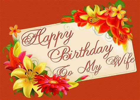 A must have collection of romantic, sensuous, fun loving birthday wishes for husband or wife to make this day all the more meaningful for them. Happy Birthday to my Wife