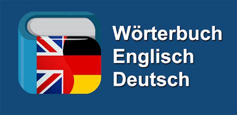 Seit über 150 jahren begleitet langenscheidt als spezialist für sprachen die menschen bei ihren ersten und weiteren schritten in die. Englisch Deutsch Wörterbuch / Übersetzer - Apps bei Google ...