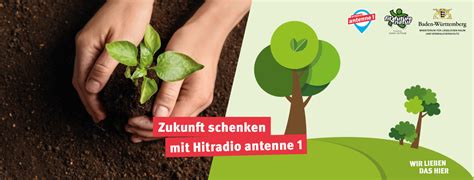 Hitradio antenne 1 ist ein privater radiosender, der in stuttgart und der umgebung sendet. Zukunft schenken mit Hitradio antenne 1: 90.000 neue Bäume ...