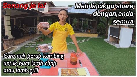 Cara untuk buat perapan kambing bbq yang mudah dan sedap 4 kpg dging kambing 2 sudu mkn sos cili 2 sudu lada hitam 2. Cara Perap Kambing Bakar | Meh La Cikgu Ajar - YouTube