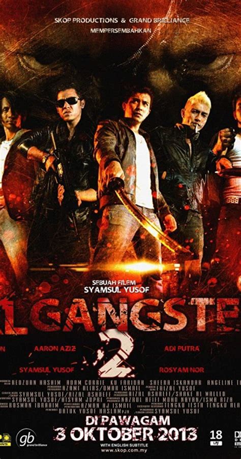 Since their father's death, malek, jai and their mother have been threatened by gangsters whom their father owes money to. KL Gangster 2 (2013) - IMDb