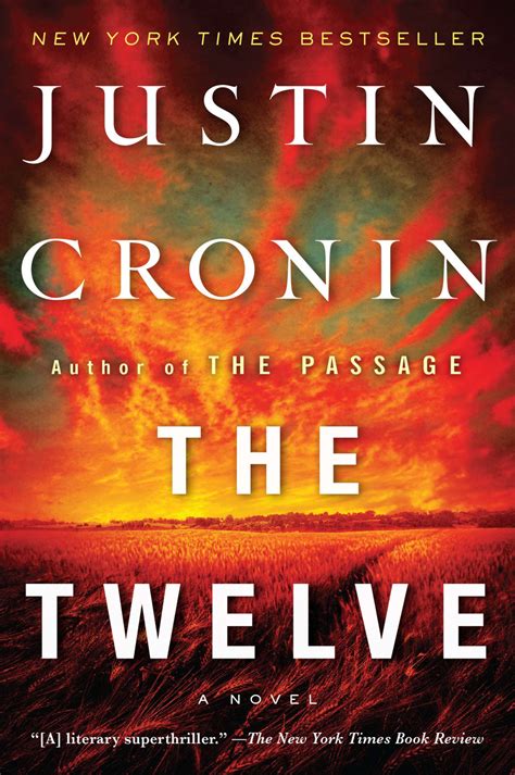 What claim do the authors make in this passage? The Twelve (Book Two of The Passage Trilogy) by Justin Cronin - BookBub