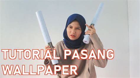 Cara, memasang, wallpaper, dinding, ruang, tamu, wallpaper, images name : CARA PASANG WALLPAPER DINDING - TUTORIAL STIKER DINDING ...