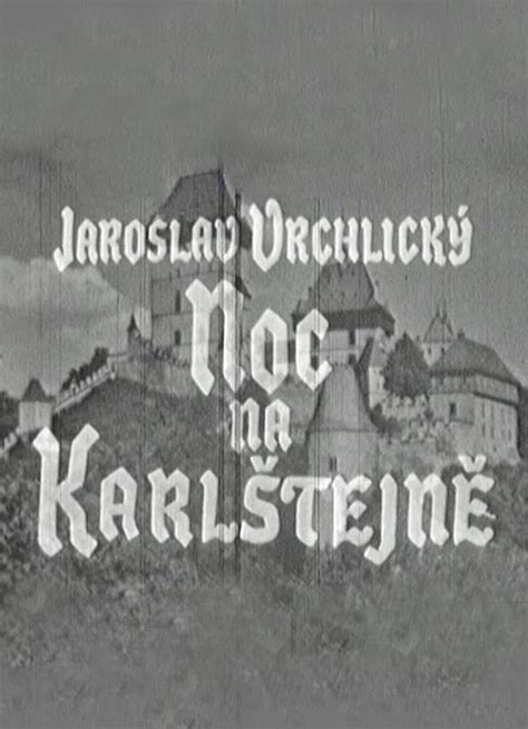 Check spelling or type a new query. Noc na Karlštejně (TV) | ČR | 1965 | MAT