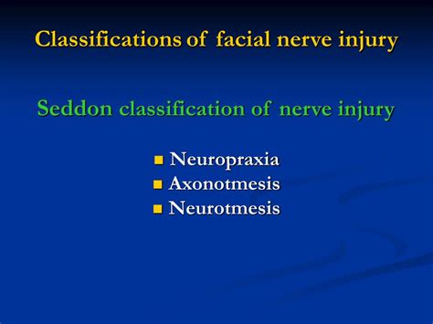 Understanding nerve injury classification is essential for prognostic value clinically. PPT - Facial Nerve Paralysis PowerPoint Presentation, free ...