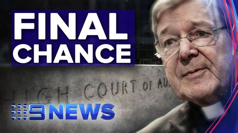 The court comprises a maximum of 30 judges. High Court gives Pell last chance to appeal charges | Nine ...