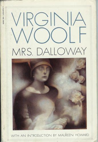 Dalloway by virginia woolf and the movie the hours based on the book. Mrs. Dalloway | Book worth reading, Historical figures