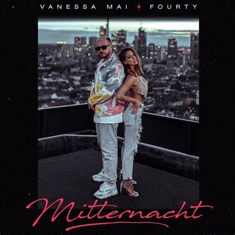 Was dürft ihr euch vom neuen album mai tai von vanessa mai erwarten? Vanessa Mai feat. Fourty - "Mitternacht" (Single ...