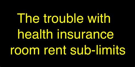 It is a good insurance to buy if you need to keep or move cash frequently. Health insurance room rent sub-limits: Practical problems