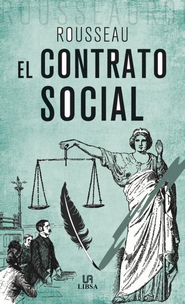 • download el contrato social; -El Contrato Social - OBRAS CLÁSICAS - Libsa