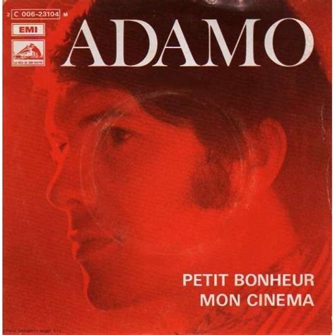 How many salvatore adamo fans are on songkick? Petit bonheur / mon cinema by Adamo, SP with vinylpassion ...