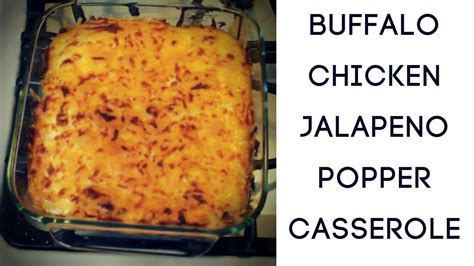 This keto buffalo chicken jalapeno popper casserole recipe is super tasty and i love the heat! Buffalo Chicken Jalapeno Popper Casserole - YouTube