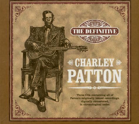 Charlie Patton CD: The Definitive (3-CD) - Bear Family Records