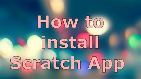 And if your idea is similar to an existing application, go and have a look at your successful competitors and try to find out the loopholes and scope of improvement in their products. How to Install Scratch 3 Desktop App - YouTube