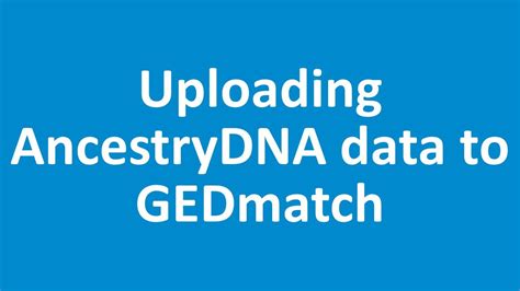 How to upload AncestryDNA raw DNA data to GEDmatch.com - 2 minute step ...