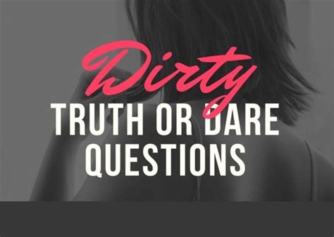 Text, talk, and flirt using messaging, voice chat, and video. 400+ Dirty Truth or Dare Questions - PairedLife ...