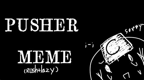 Check spelling or type a new query. PUSHER MEME//Tomioka giyuu - YouTube