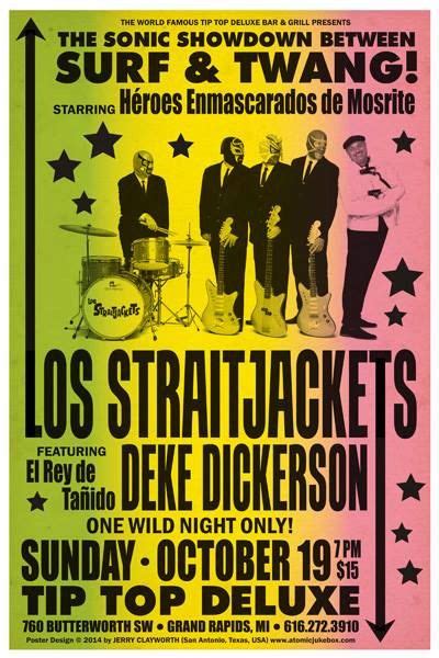 All booking inquiries please contact: Original LOS STRAITJACKETS + DEKE DICKERSON Live at The ...