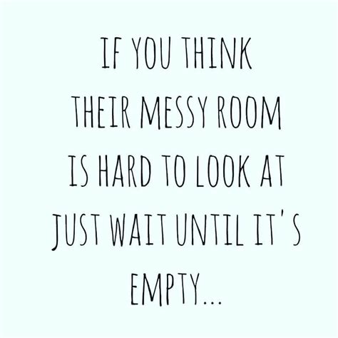 We did not find results for: I'm dreading this day | Messy room, Quotes, Love quotes