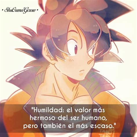 Maybe you would like to learn more about one of these? Humildad #ShuOumaGcrow #Anime #Frases_anime #frases | Anime frases | Pinterest | Dragon ball ...