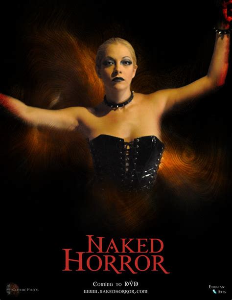 Chew bubblegum and watch action movies. Naked Horror: The Movie (Video 2010) - IMDb