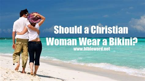 A sexless marriage just leaves the door wide open for the enemy. Should a Christian Woman Wear a Bikini? | Biblword.net