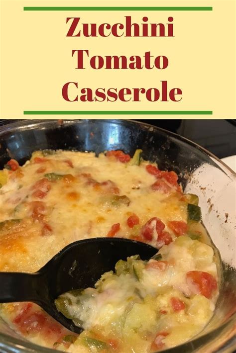 Learn how to make shrimp with zucchini and tomatoes & see the smartpoints value of this great recipe. Zucchini Tomato Casserole with Cheese | Recipe | Zucchini ...