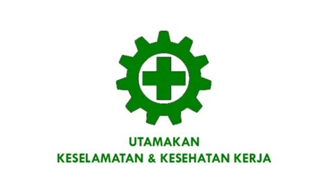 Download logo k3 safety first. arti dan makna lambang K3