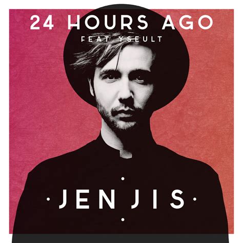 Mendaftarlah untuk deezer secara gratis dan dengarkan yseult: Jen Jis; Yseult, 24 Hours Ago (Single) in High-Resolution ...