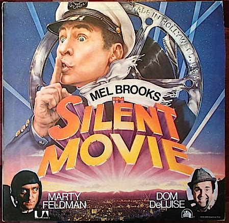 Silent movie is just that: Mel Brooks' Silent Movie : - original soundtrack buy it ...