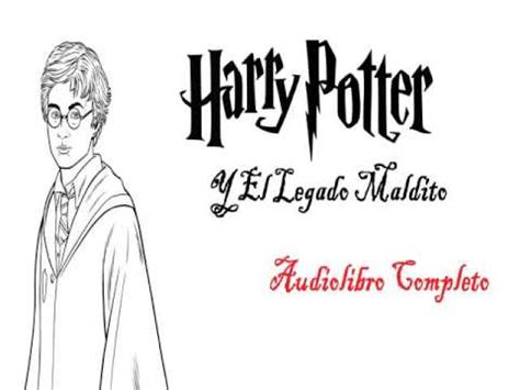 Texto completo de la obra de teatro. Harry Potter Y El Legado Maldito Pdf Español | Libro Gratis